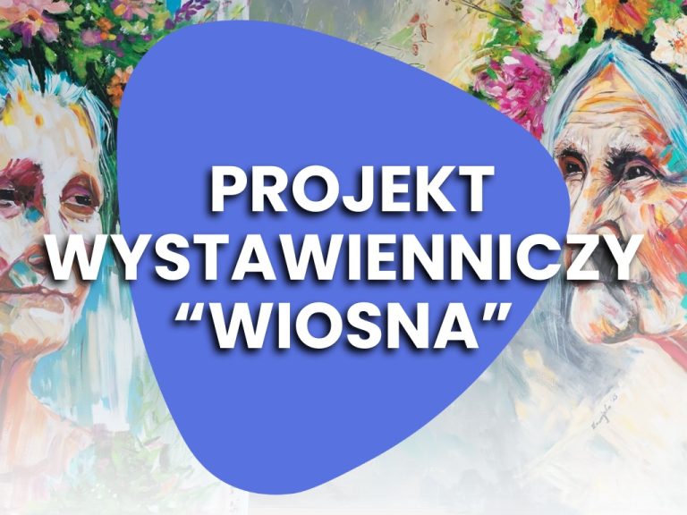 “Wiosna” – projekt wystawienniczy Akademii Talentów