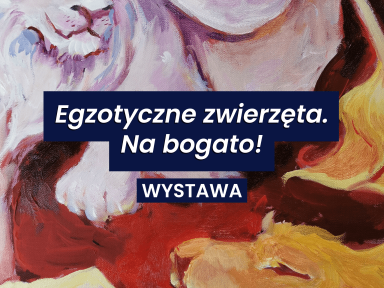 Egzotyczne zwierzęta – projekt wystawienniczy Akademii Talentów