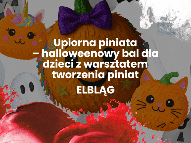 Upiorna piniata – halloween bal dla dzieci z warsztatem tworzenia piniat