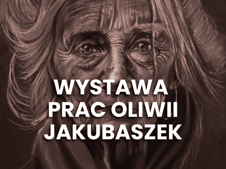 „Z cienia” – studium portretu, wystawa prac Oliwii Jakubaszek