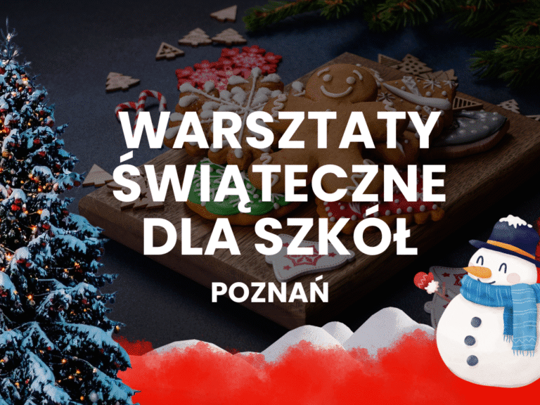 Świąteczne warsztaty dla szkół i przedszkoli w Domu Rozwoju Poznań