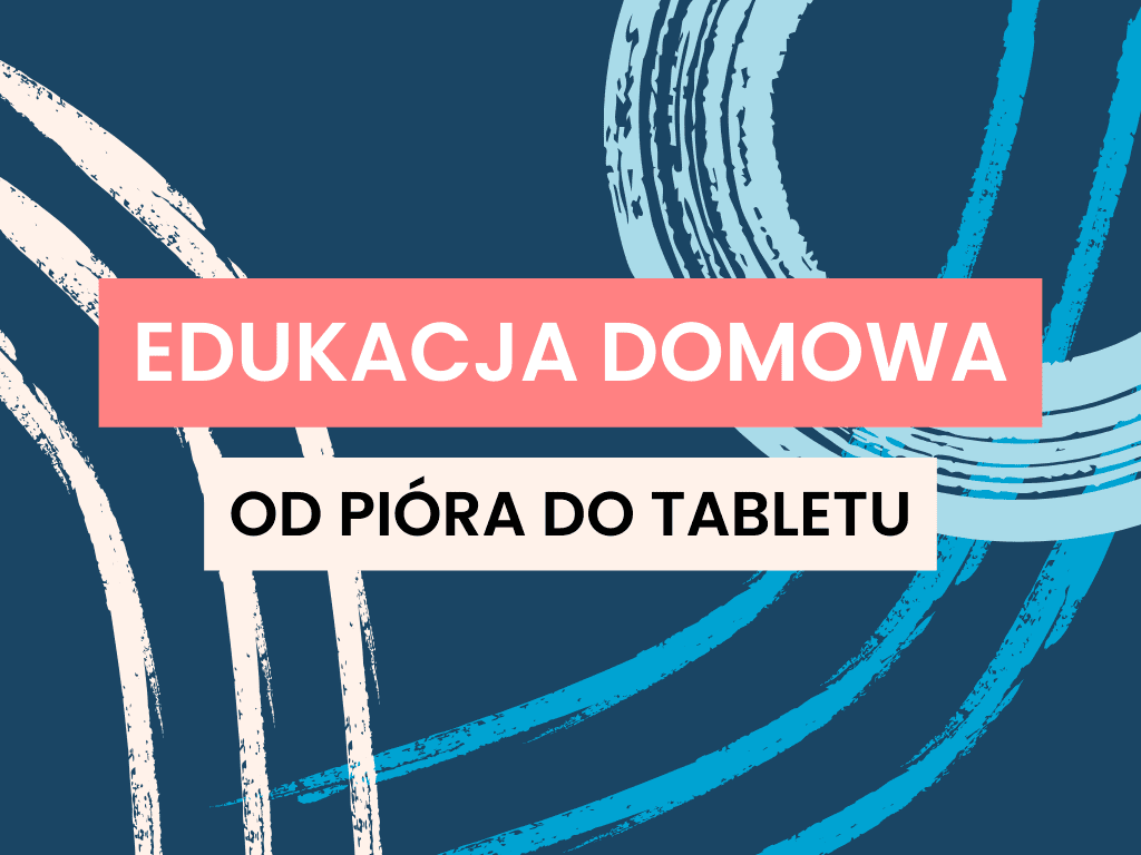narzędzia edukacji domowej,historia narzędzi edukacyjnych,edukacja domowa od XVIII wieku,pióro vs tablet,kaligrafia w edukacji,nauczanie z wykorzystaniem technologii,cyfrowa edukacja domowa,papier czy ekran w nauce,wymiana podręczników w edukacji domowej,hybrydowa edukacja domowa