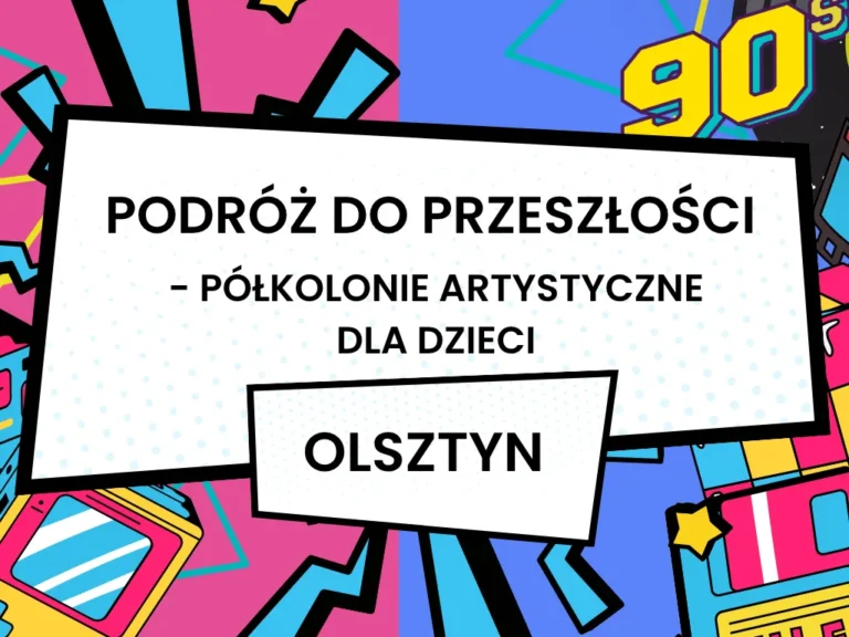 Artystyczne półkolonie – twórcze wyprawy dla młodych artystów w&nbsp;Domu Rozwoju Olsztyn
