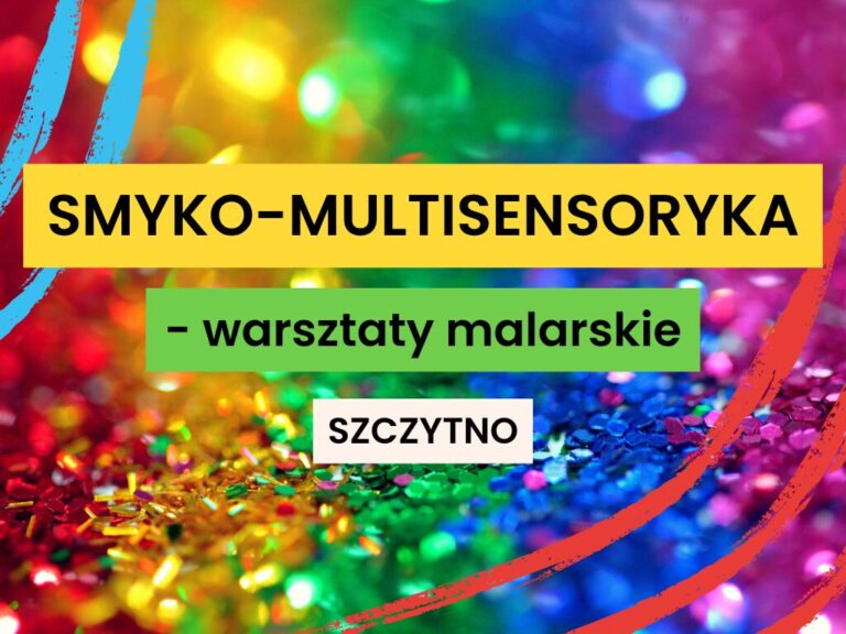Smykosensoryka - warsztaty dla najmłodszych w Womu Rozwoju Szczytno