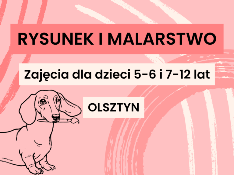 Rysunek i&nbsp;malarstwo – zajęcia dla dzieci 5-6 i&nbsp;7-12 lat